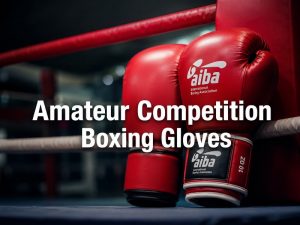Amateur Competition Boxing Gloves